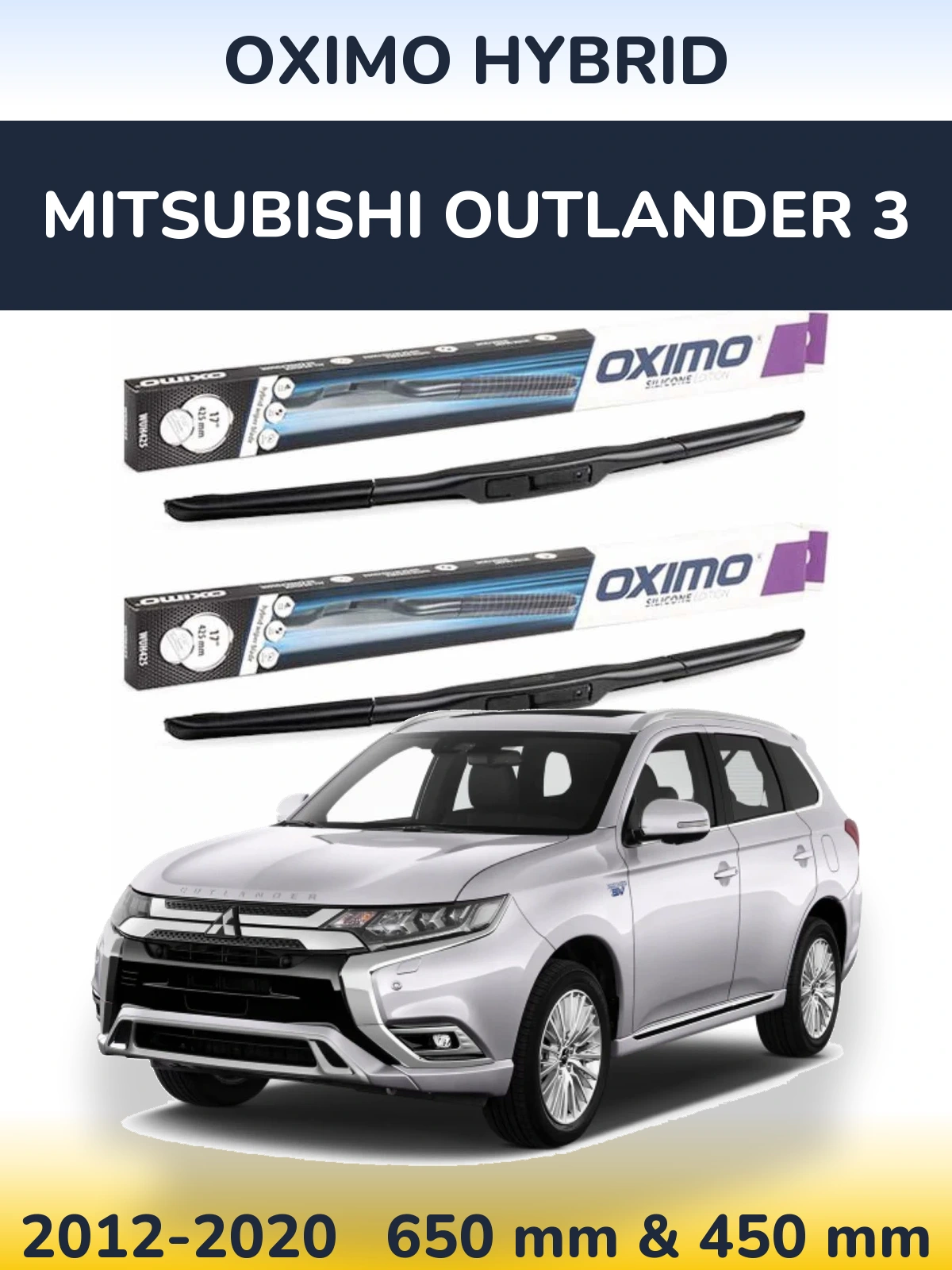 Komplet przednich wycieraczek Oximo Hybrid 650 & 450 mm do Mitsubishi Outlander 3 2012-2020