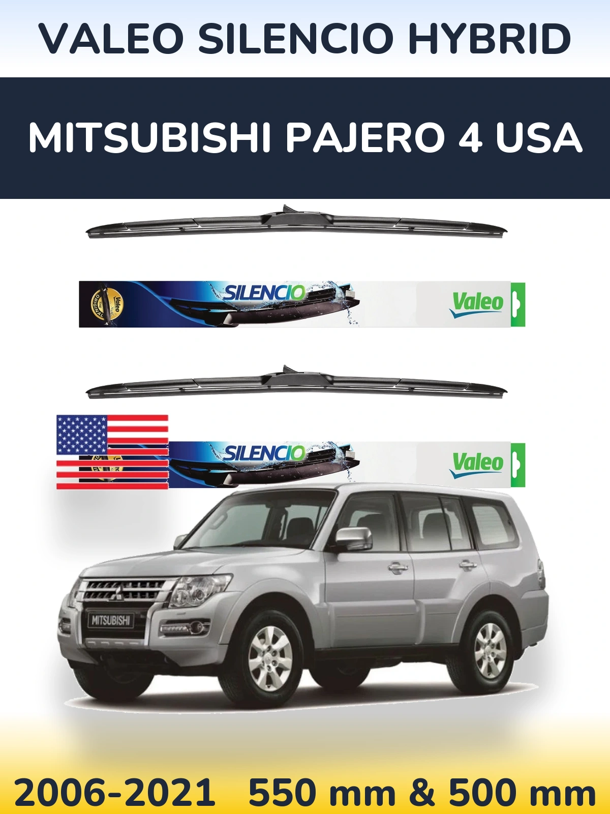 Komplet przednich wycieraczek Valeo Silencio Hybrid 550 & 500 mm do Mitsubishi Pajero 4 USA 2006-2021