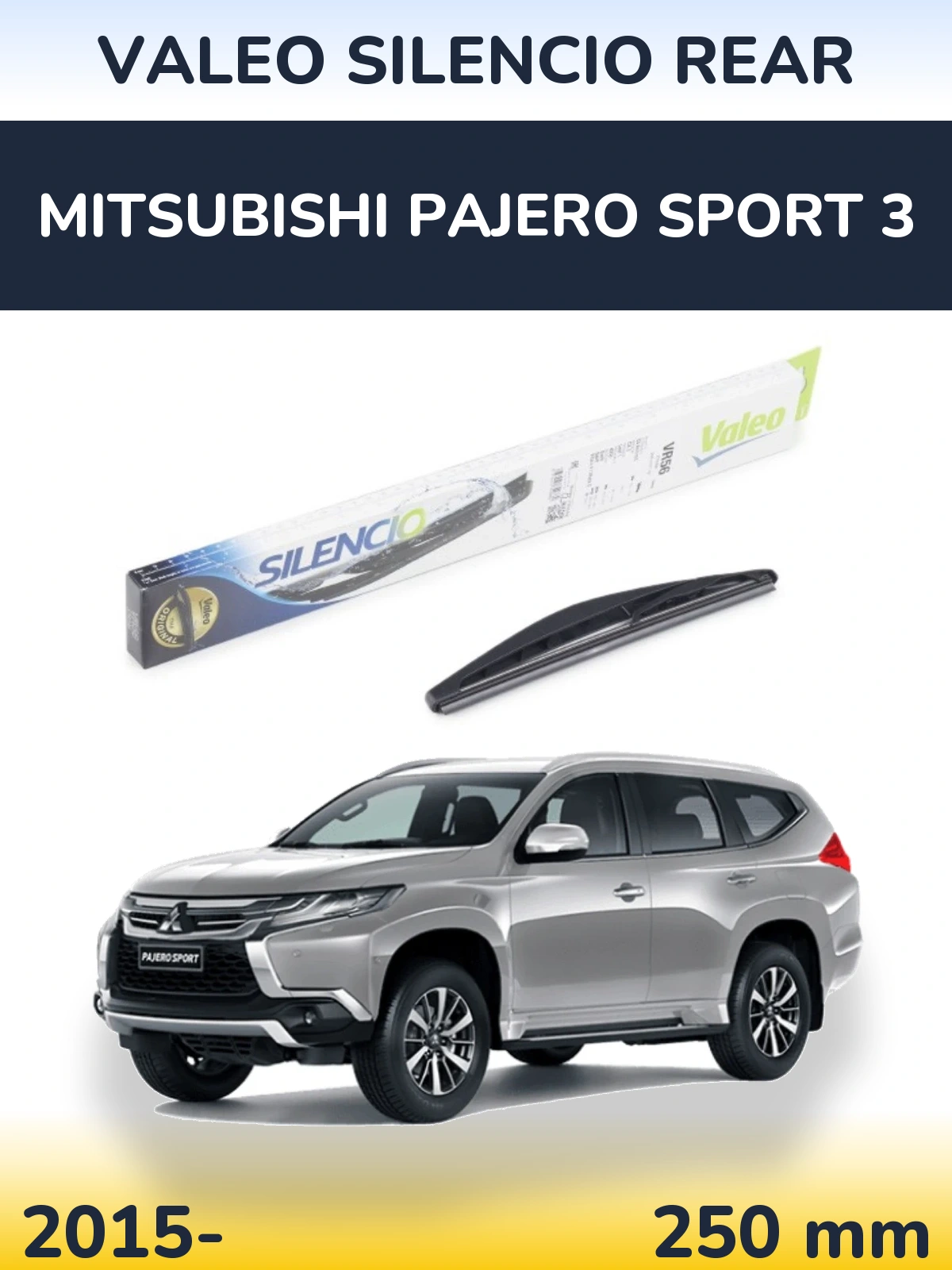 Tylna wycieraczka Valeo Silencio Rear 240 mm do Mitsubishi Pajero Sport 3 2015-2026
