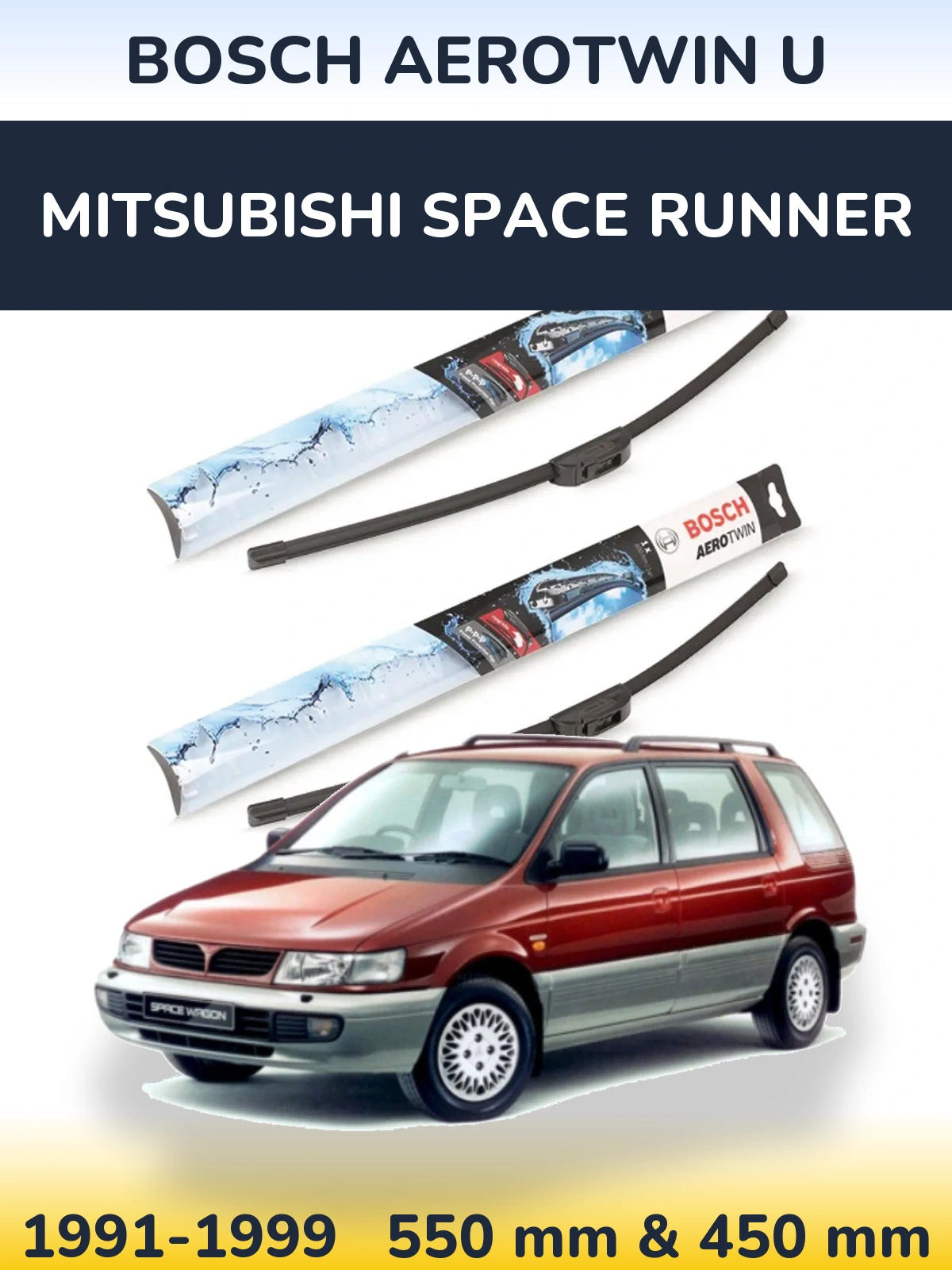 Komplet przednich wycieraczek BOSCH AeroTwin U 550 & 450 mm do Mitsubishi Space Runner 1991-1999