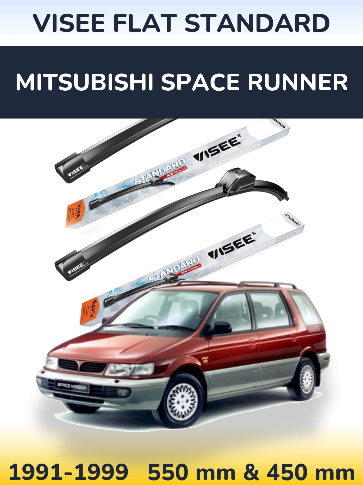 Komplet przednich wycieraczek VISEE FLAT STANDARD 550 & 450 mm do Mitsubishi Space Runner 1991-1999