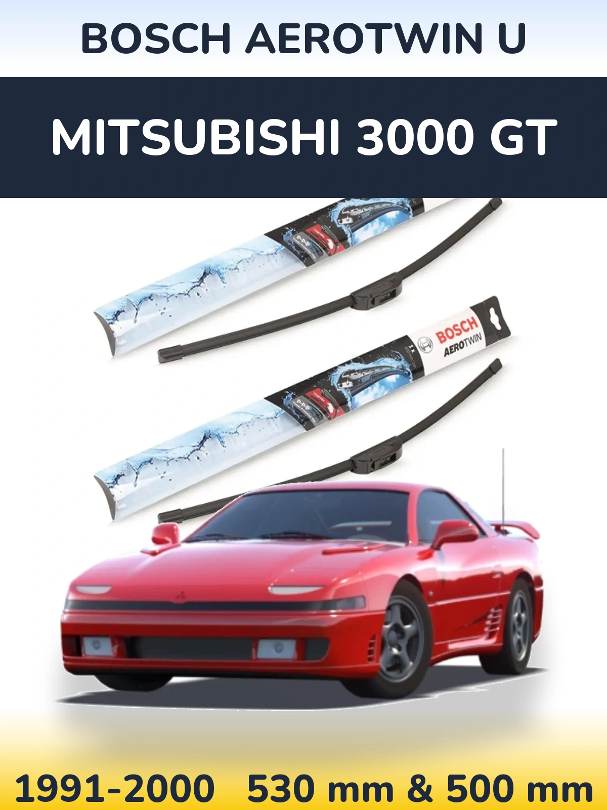 Komplet przednich wycieraczek BOSCH AeroTwin U 530 & 500 mm do Mitsubishi 3000 GT 1991-2000