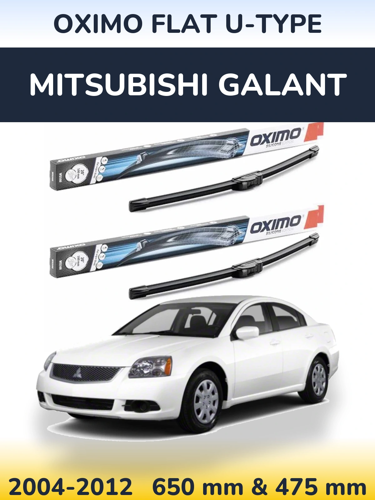 Komplet przednich wycieraczek Oximo Flat U-type 650 & 475 mm do Mitsubishi Galant 2004-2012