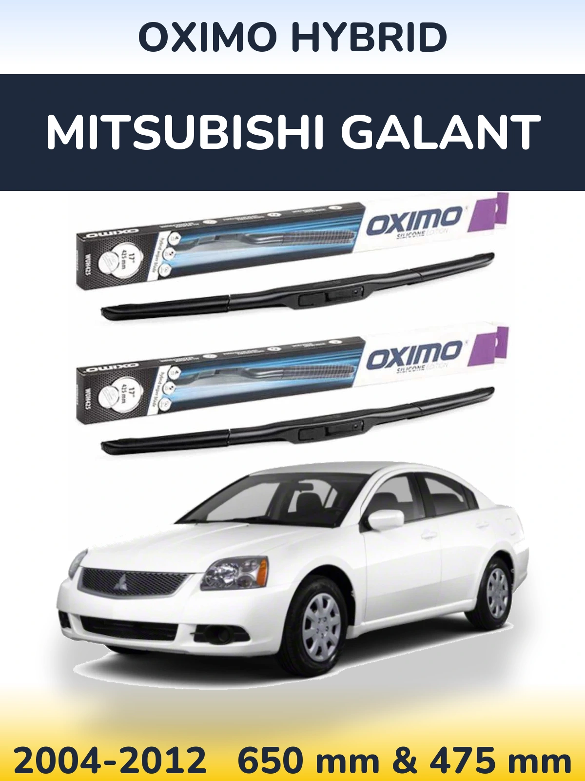 Komplet przednich wycieraczek Oximo Hybrid 650 & 475 mm do Mitsubishi Galant 2004-2012