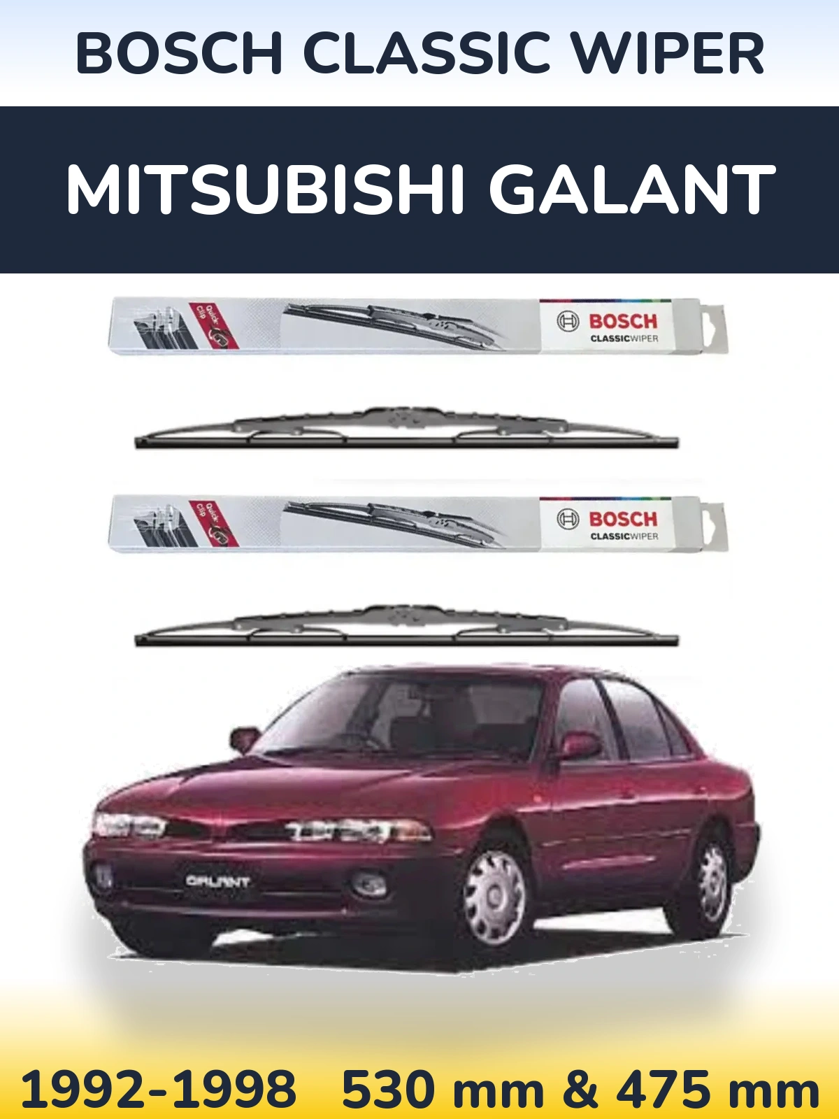 Комплект передних дворников BOSCH Classic Wiper 530 & 475 мм для Mitsubishi Galant 1992-1998