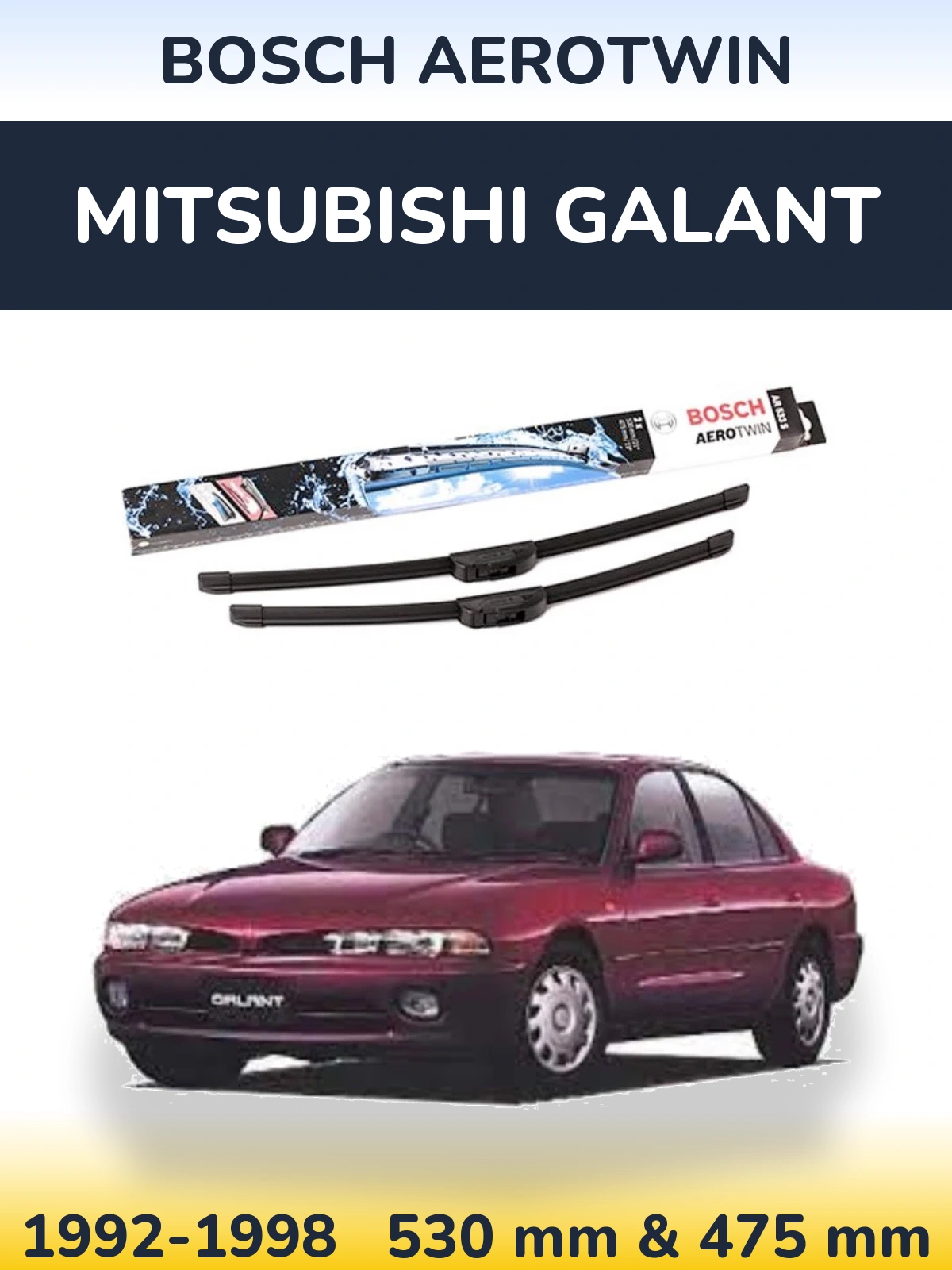 Komplet przednich wycieraczek BOSCH AeroTwin 530 & 475 mm do Mitsubishi Galant 1992-1998