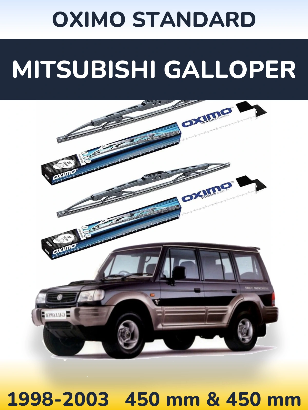 Front wiper blade set Oximo Standard 450 & 450 mm for Mitsubishi Galloper 1998-2003
