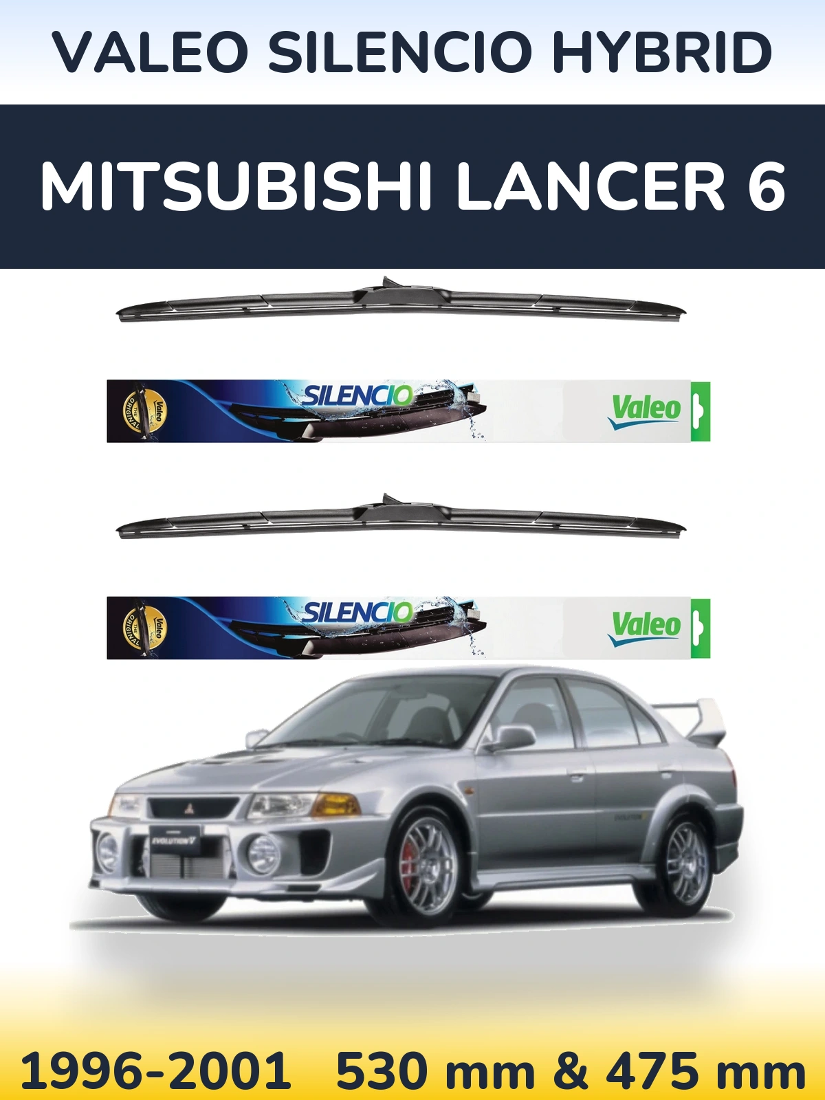 Komplet przednich wycieraczek Valeo Silencio Hybrid 530 & 475 mm do Mitsubishi Lancer 6 1996-2001