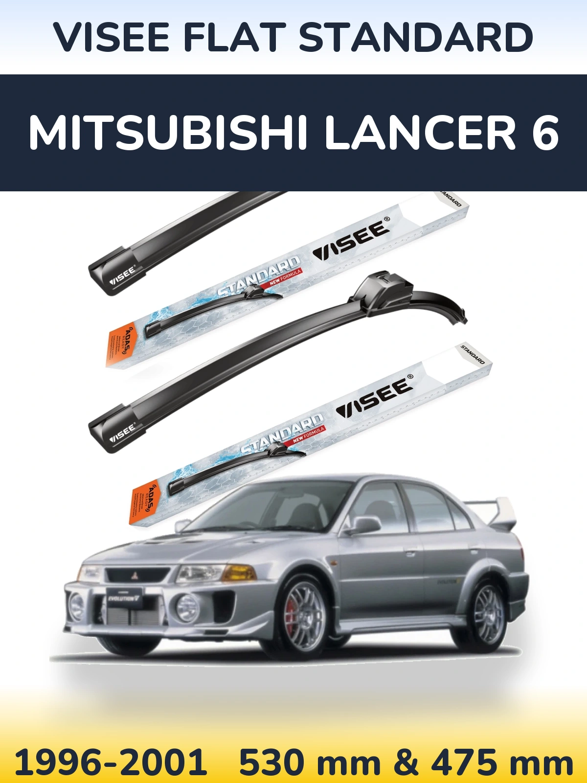 Komplet przednich wycieraczek VISEE FLAT STANDARD 530 & 475 mm do Mitsubishi Lancer 6 1996-2001