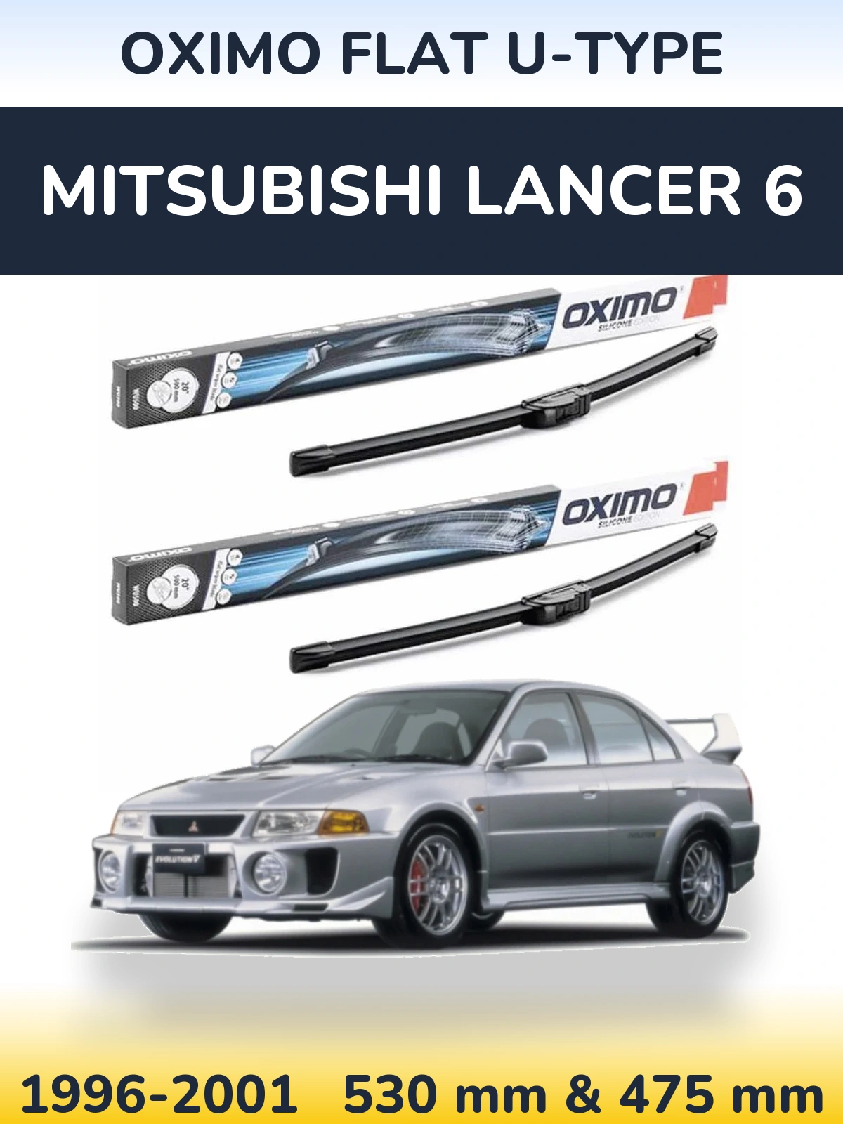 Komplet przednich wycieraczek Oximo Flat U-type 530 & 475 mm do Mitsubishi Lancer 6 1996-2001