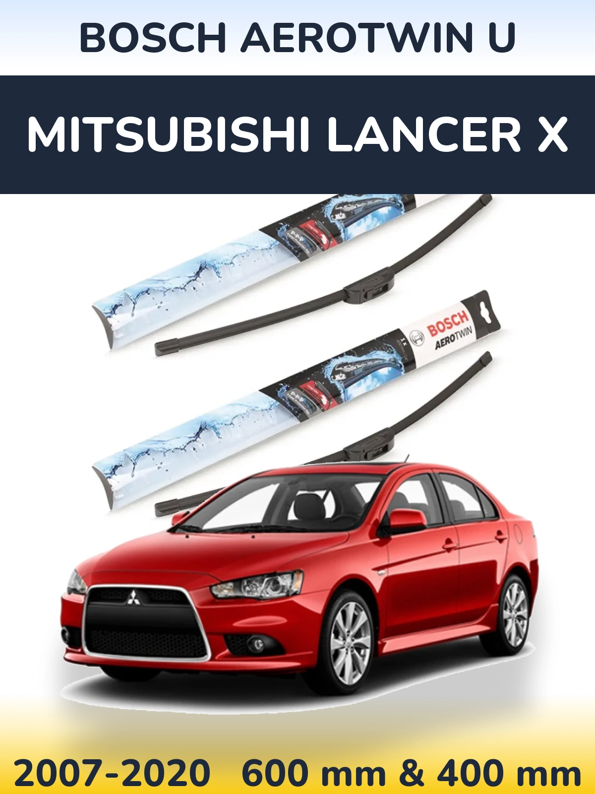Komplet przednich wycieraczek BOSCH AeroTwin U 600 & 400 mm do Mitsubishi Lancer X 2007-2020