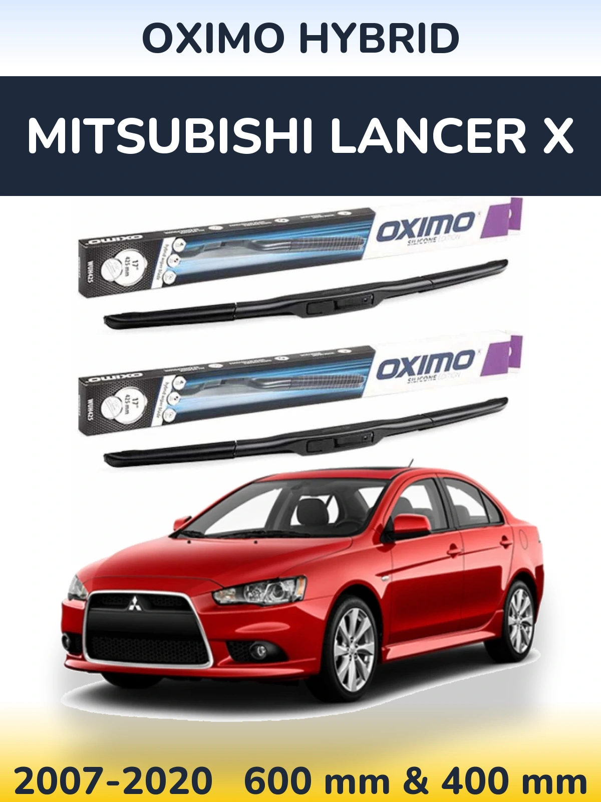 Komplet przednich wycieraczek Oximo Hybrid 600 & 400 mm do Mitsubishi Lancer X 2007-2020