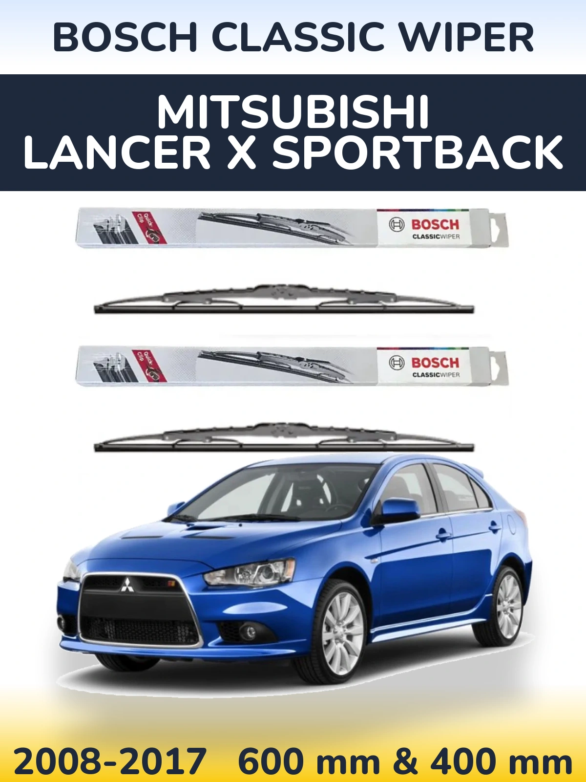 Komplet przednich wycieraczek BOSCH Classic Wiper 600 & 400 mm do Mitsubishi Lancer X Sportback 2008-2017