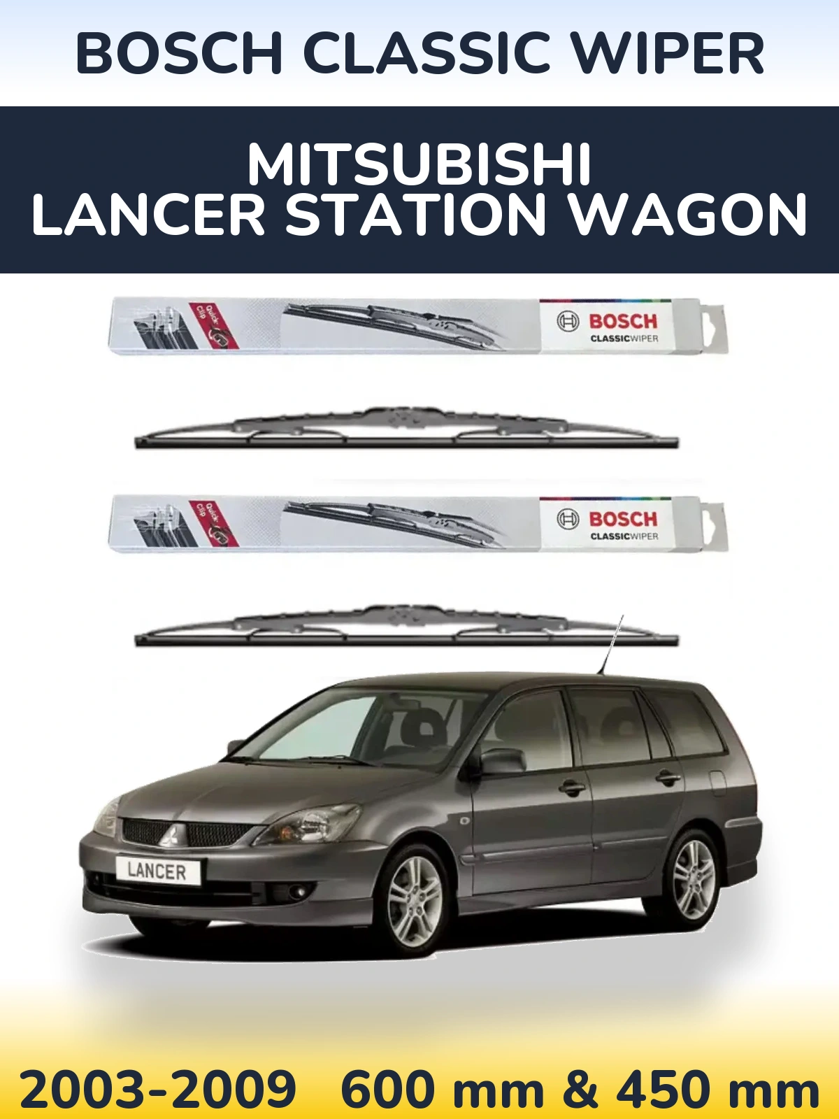 Komplet przednich wycieraczek BOSCH Classic Wiper 600 & 450 mm do Mitsubishi Lancer Station Wagon 2003-2009