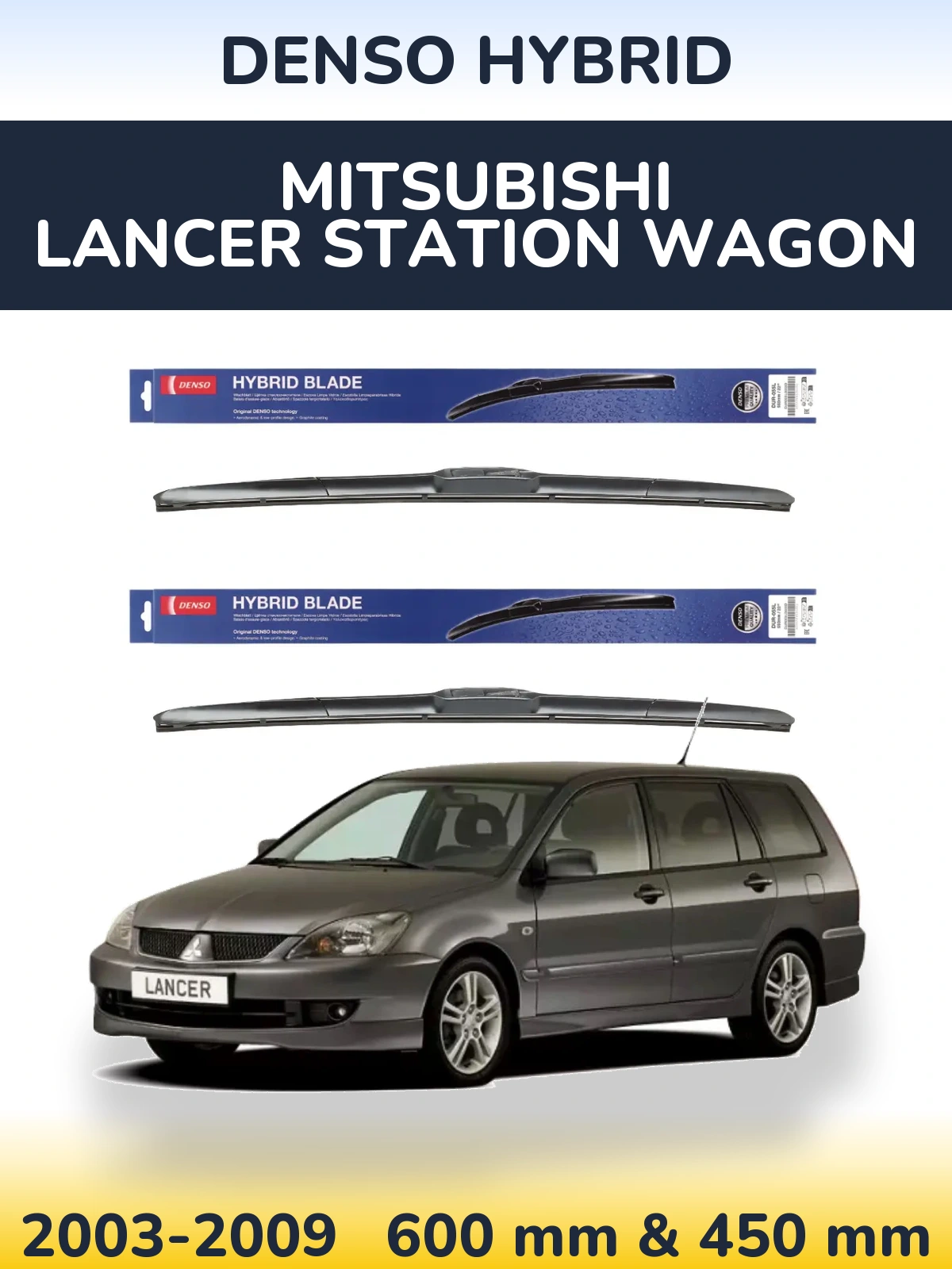 Komplet przednich wycieraczek Denso Hybrid 600 & 450 mm do Mitsubishi Lancer Station Wagon 2003-2009