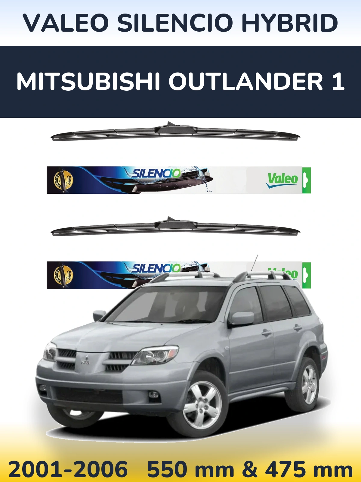 Комплект передних дворников Valeo Silencio Hybrid 550 & 475 мм для Mitsubishi Outlander 1 2001-2006