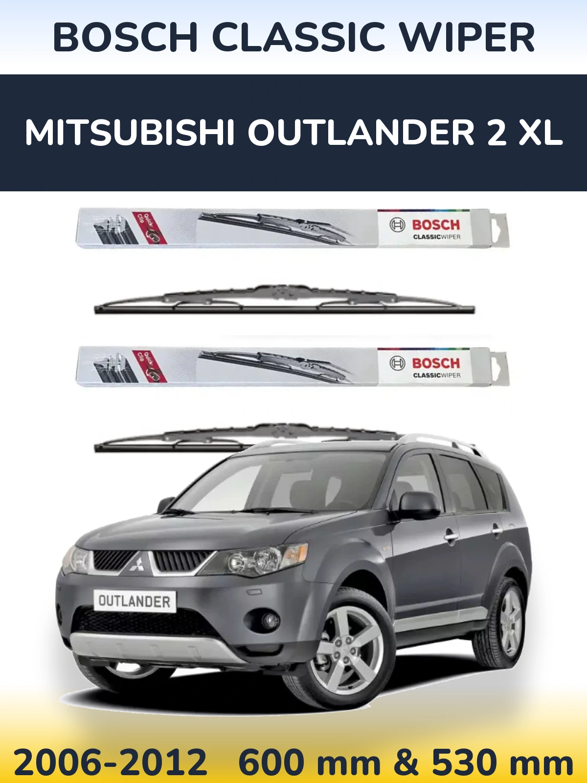 Komplet przednich wycieraczek BOSCH Classic Wiper 600 & 530 mm do Mitsubishi Outlander 2 XL 2006-2012
