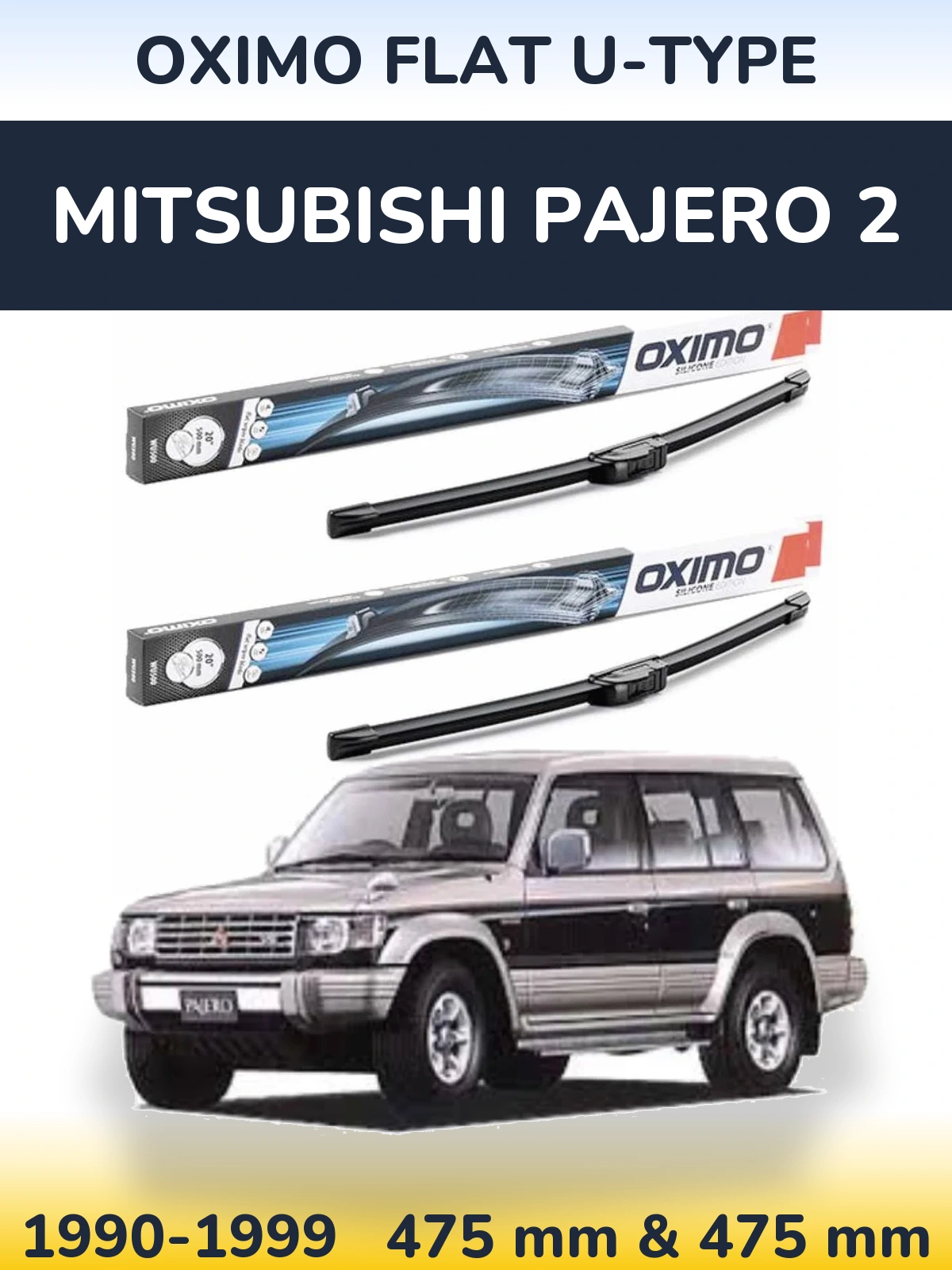 Komplet przednich wycieraczek Oximo Flat U-type 475 & 475 mm do Mitsubishi Pajero 2 1990-1999