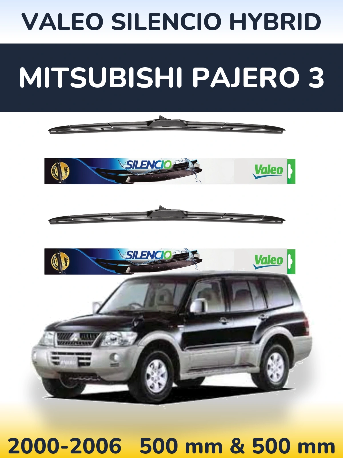 Комплект передних дворников Valeo Silencio Hybrid 500 & 500 мм для Mitsubishi Pajero 3 2000-2006