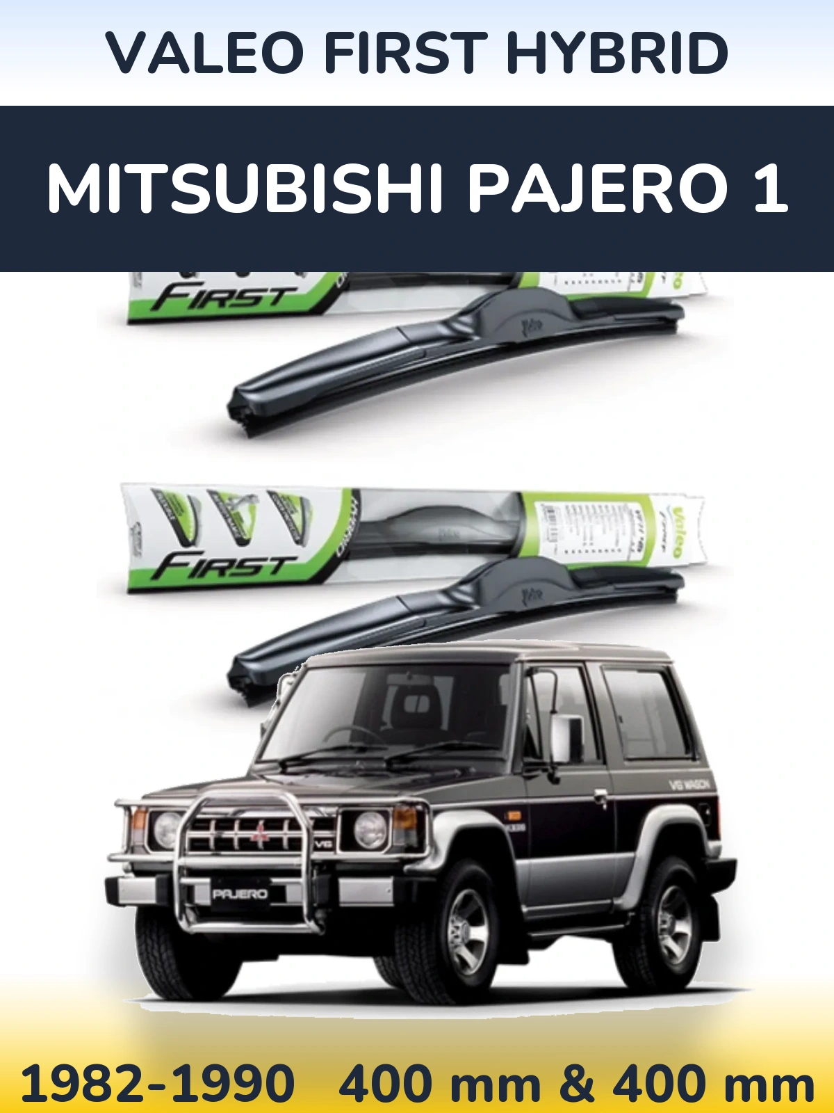 Комплект передних дворников Valeo First Hybrid 400 & 400 мм для Mitsubishi Pajero 1 1982-1990