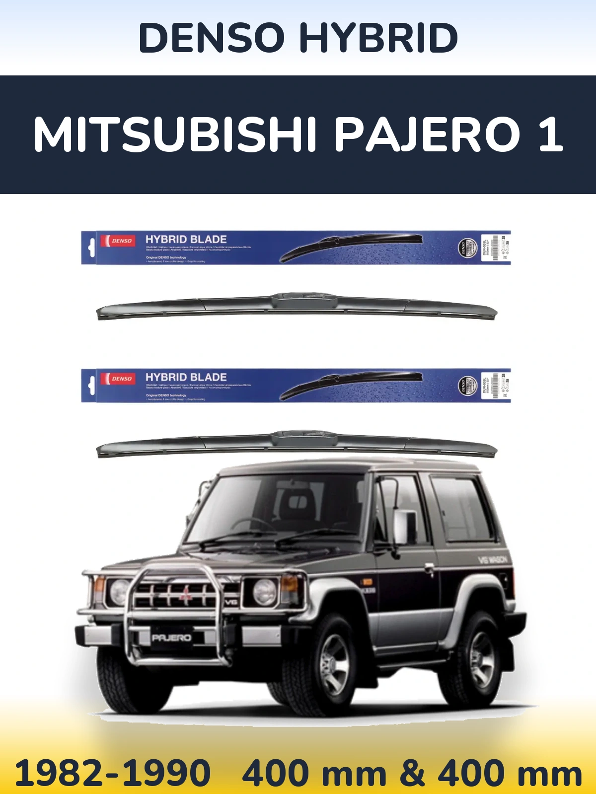 Front wiper blade set Denso Hybrid 400 & 400 mm for Mitsubishi Pajero 1 1982-1990
