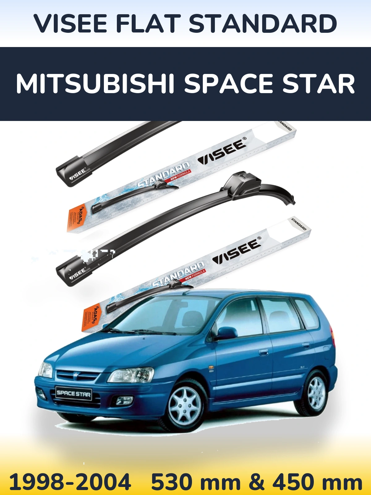 Komplet przednich wycieraczek VISEE FLAT STANDARD 530 & 450 mm do Mitsubishi Space Star 1998-2004