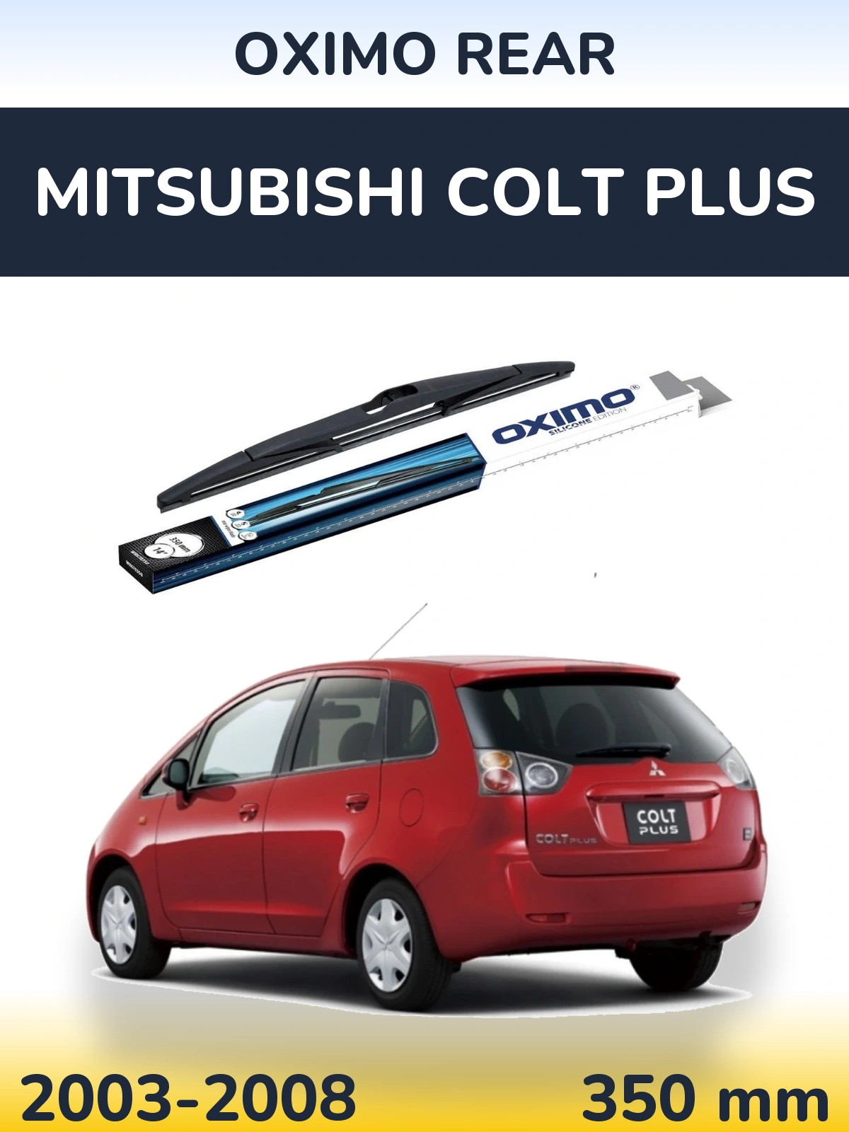 Задний дворник Oximo Rear 350 мм для Mitsubishi Colt Plus 2003-2008
