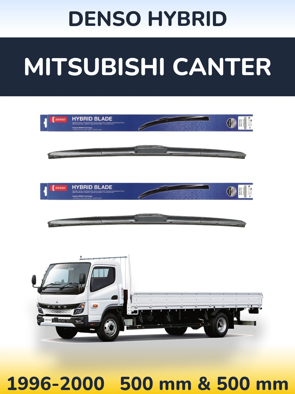 Комплект передних дворников Denso Hybrid 500 & 500 мм для Mitsubishi Canter 1996-2000