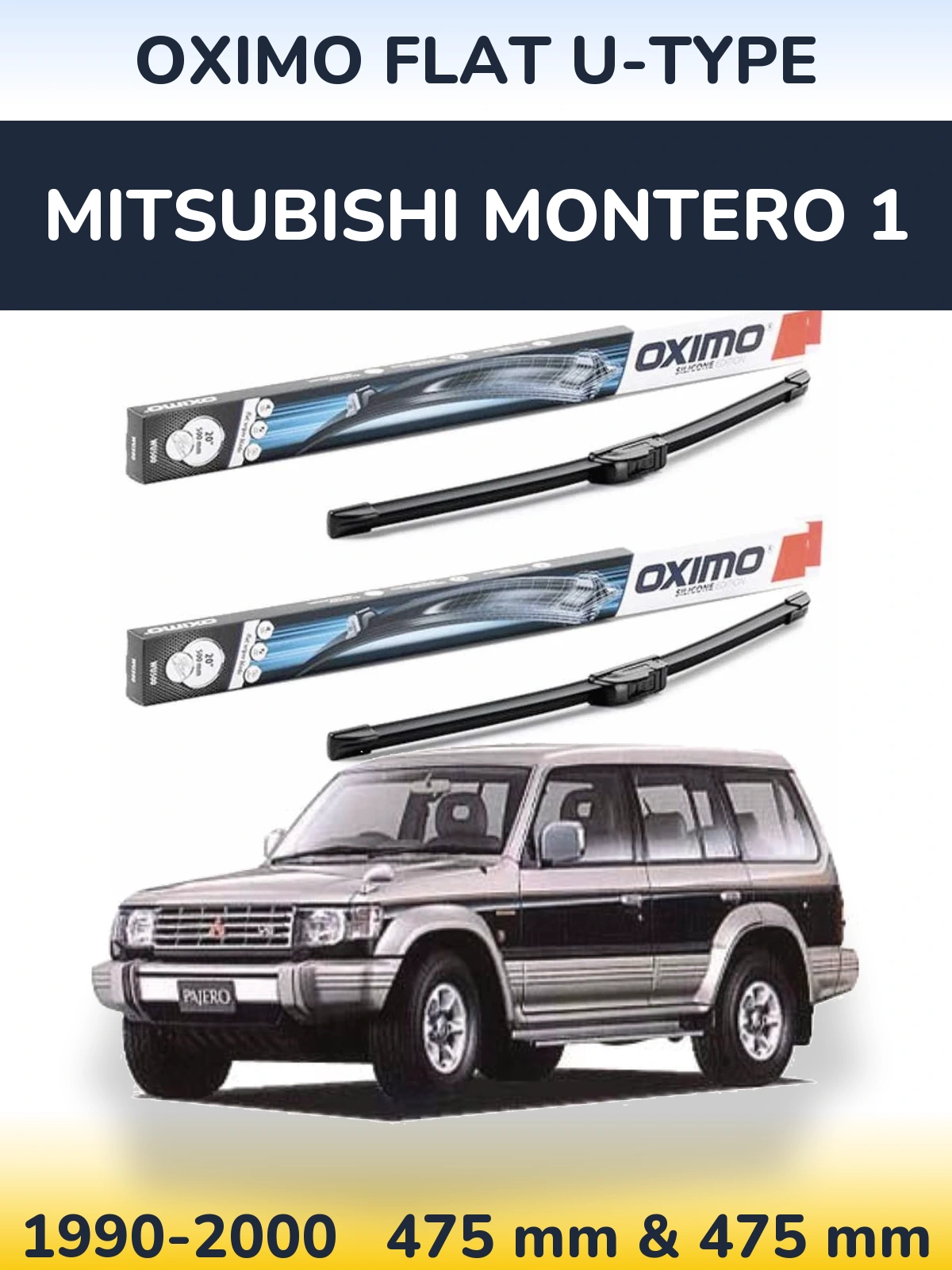 Komplet przednich wycieraczek Oximo Flat U-type 475 & 475 mm do Mitsubishi Montero 1 1990-2000