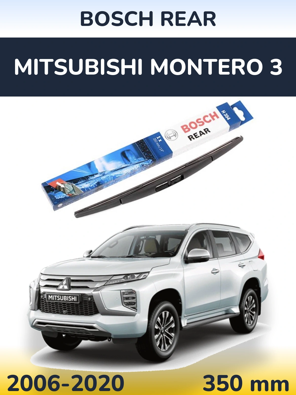 Tylna wycieraczka BOSCH Rear 350 mm do Mitsubishi Montero 3 2006-2020