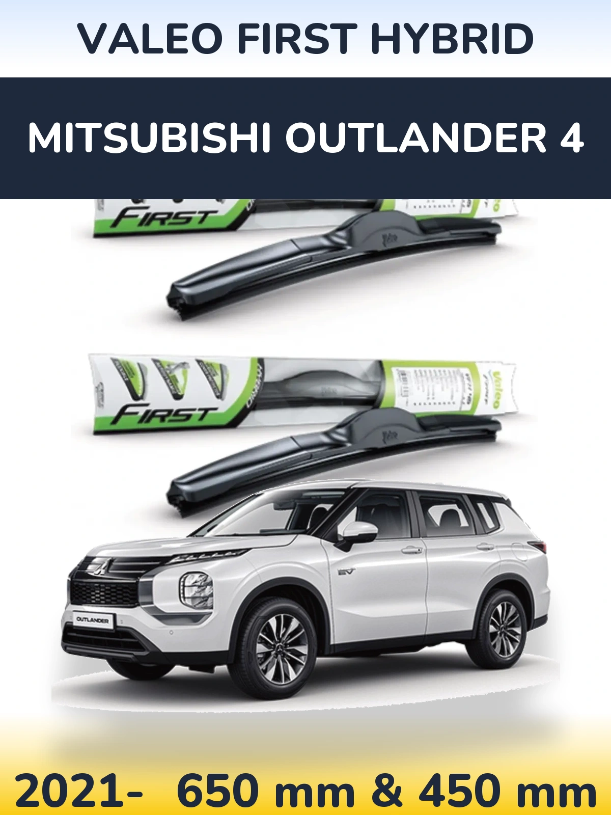 Komplet przednich wycieraczek Valeo First Hybrid 650 & 450 mm do Mitsubishi Outlander 4 2021-2026