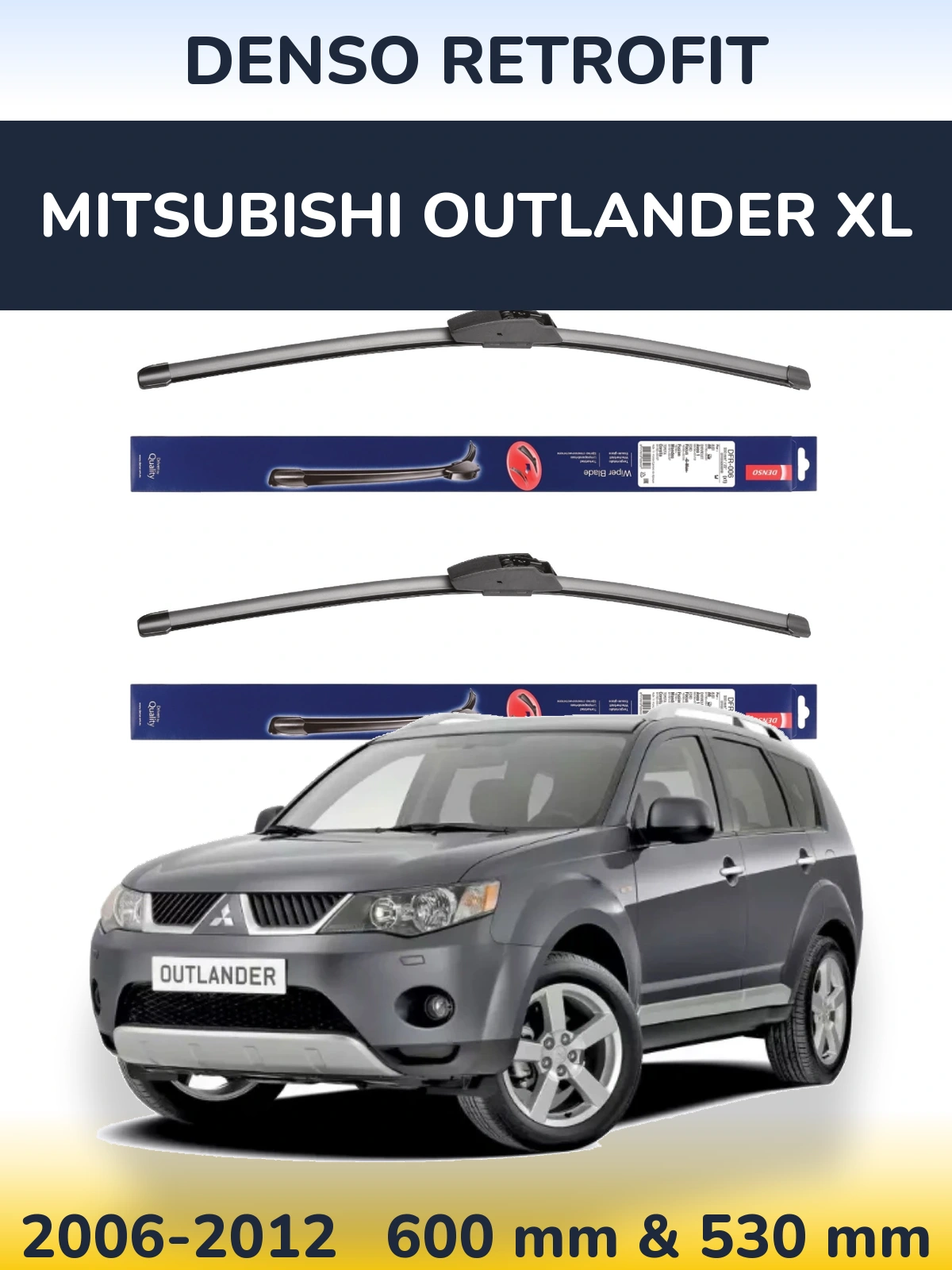 Komplet przednich wycieraczek Denso Retrofit 600 & 530 mm do Mitsubishi Outlander XL 2006-2012