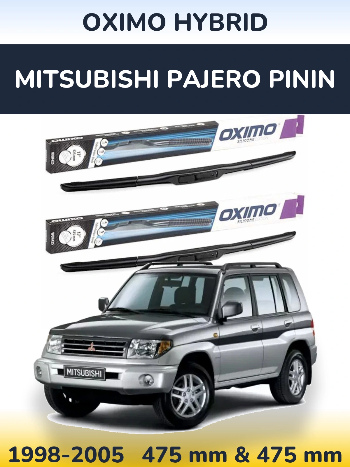 Комплект передних дворников Oximo Hybrid 475 & 475 мм для Mitsubishi Pajero Pinin 1998-2005