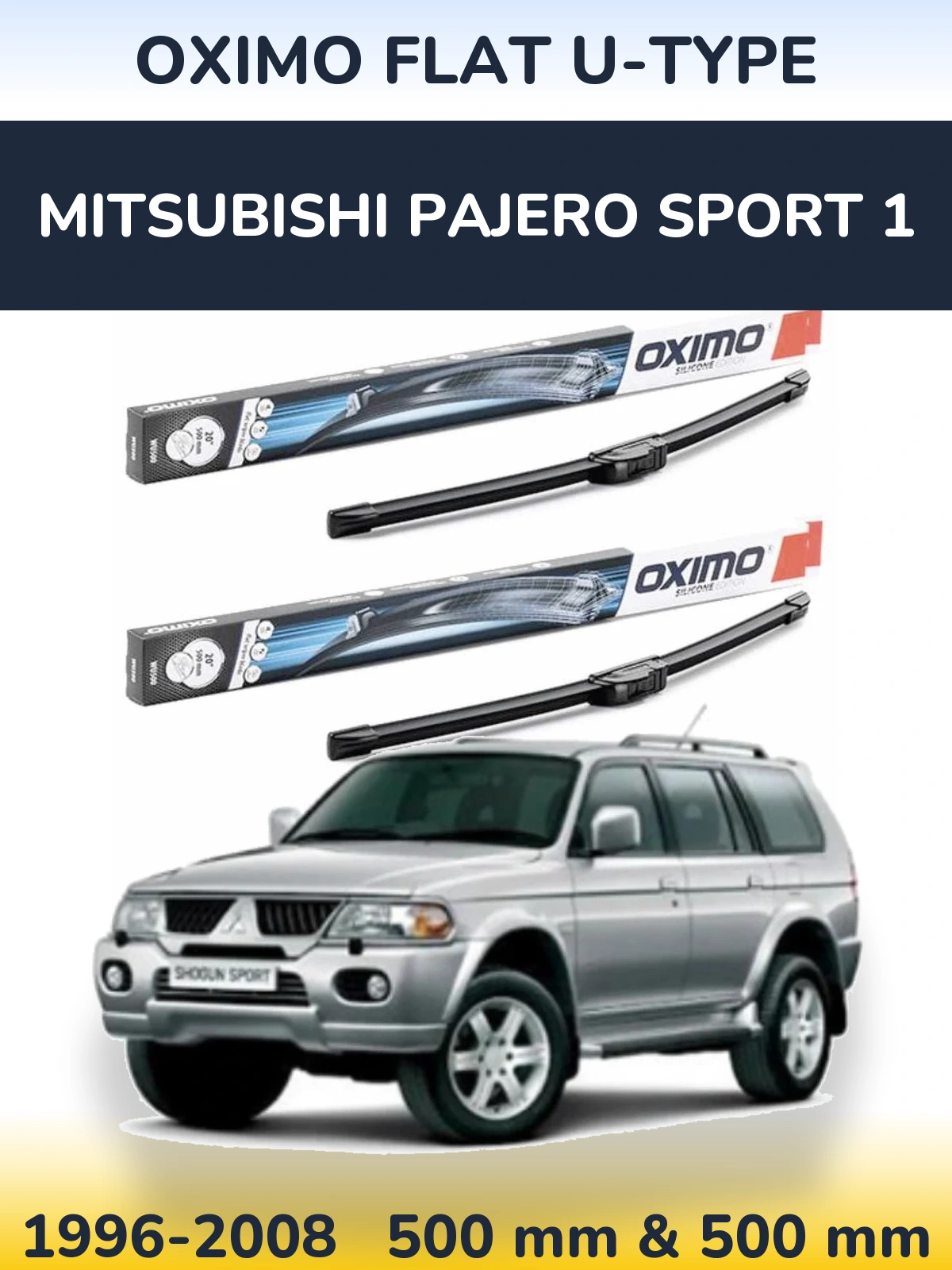 Комплект передних дворников Oximo Flat U-type 500 & 500 мм для Mitsubishi Pajero Sport 1 1996-2008