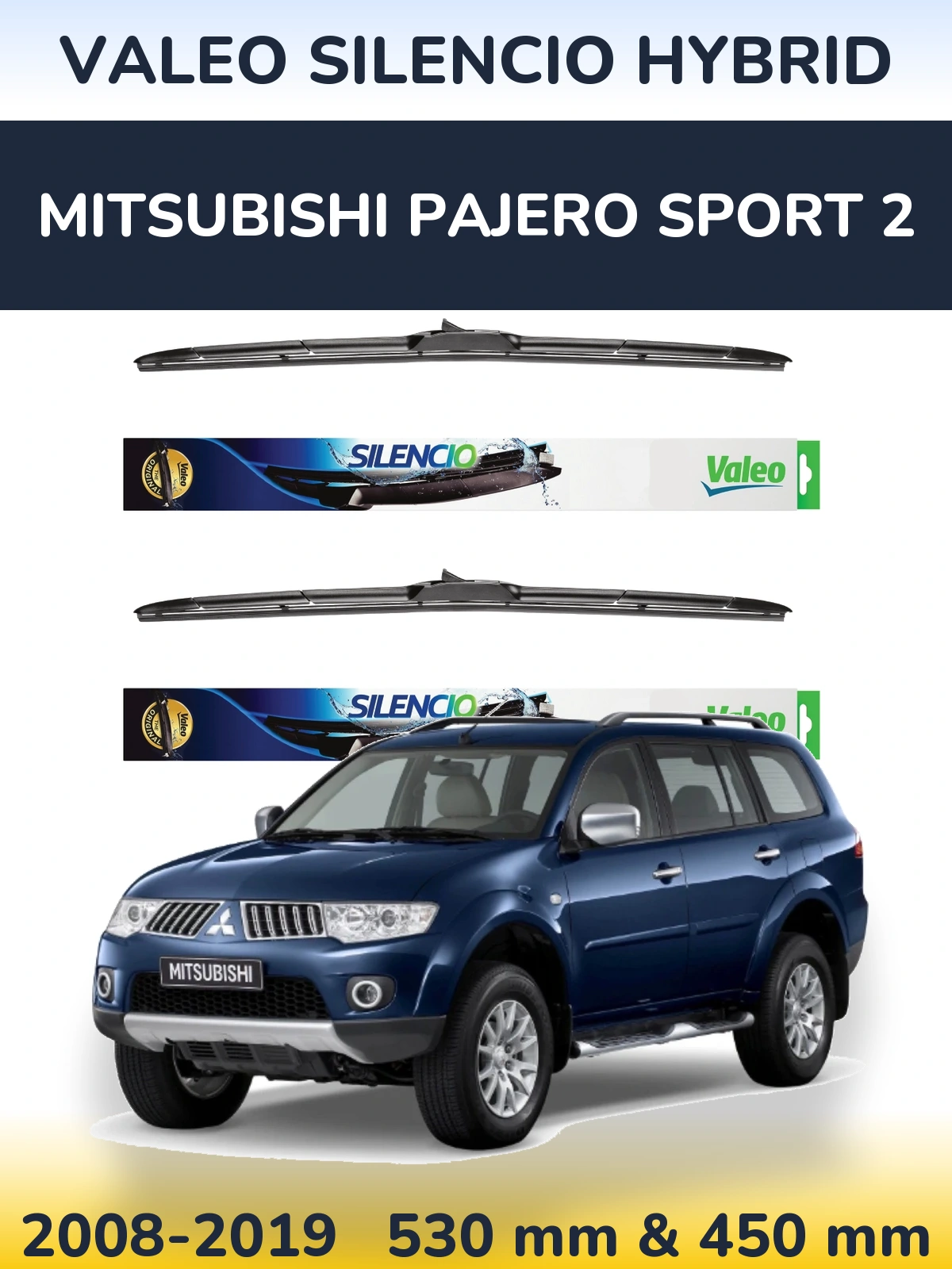Комплект передних дворников Valeo Silencio Hybrid 530 & 450 мм для Mitsubishi Pajero Sport 2 2008-2019