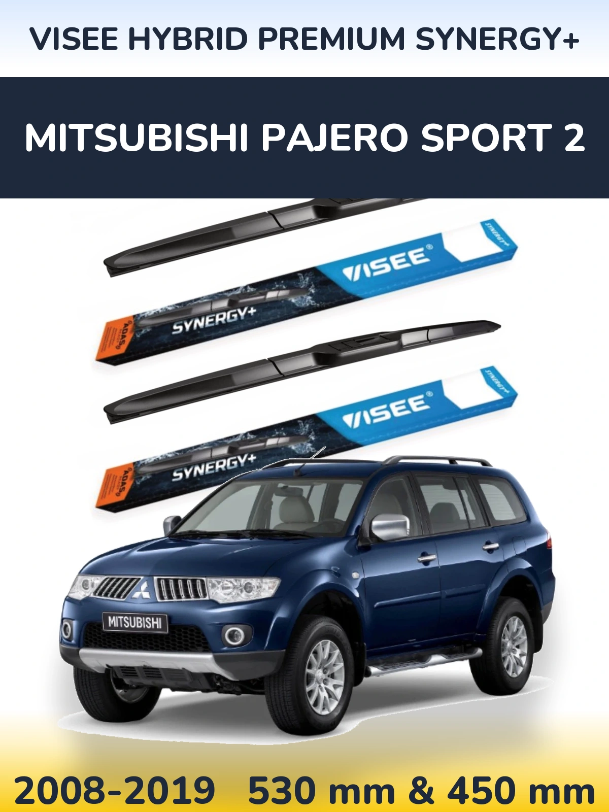 Komplet przednich wycieraczek VISEE HYBRID PREMIUM SYNERGY+ 530 & 450 mm do Mitsubishi Pajero Sport 2 2008-2019