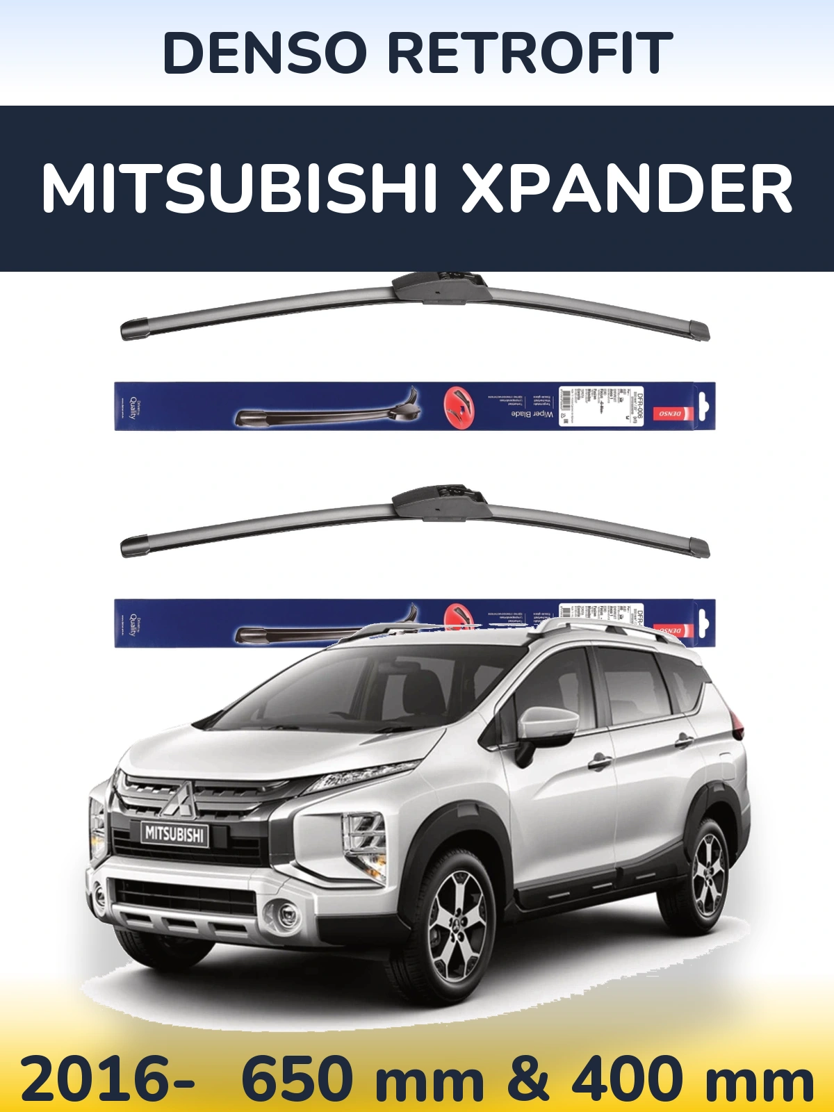 Front wiper blade set Denso Retrofit 650 & 400 mm for Mitsubishi Xpander 2016-2026