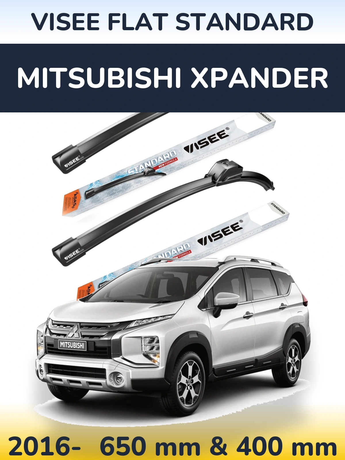 Front wiper blade set VISEE FLAT STANDARD 650 & 400 mm for Mitsubishi Xpander 2016-2026