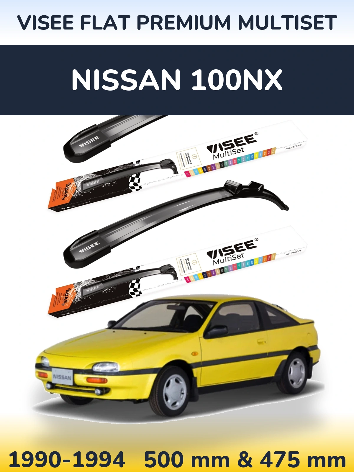 Комплект передних дворников VISEE FLAT PREMIUM MultiSet 500 & 475 мм для Nissan 100NX 1990-1994
