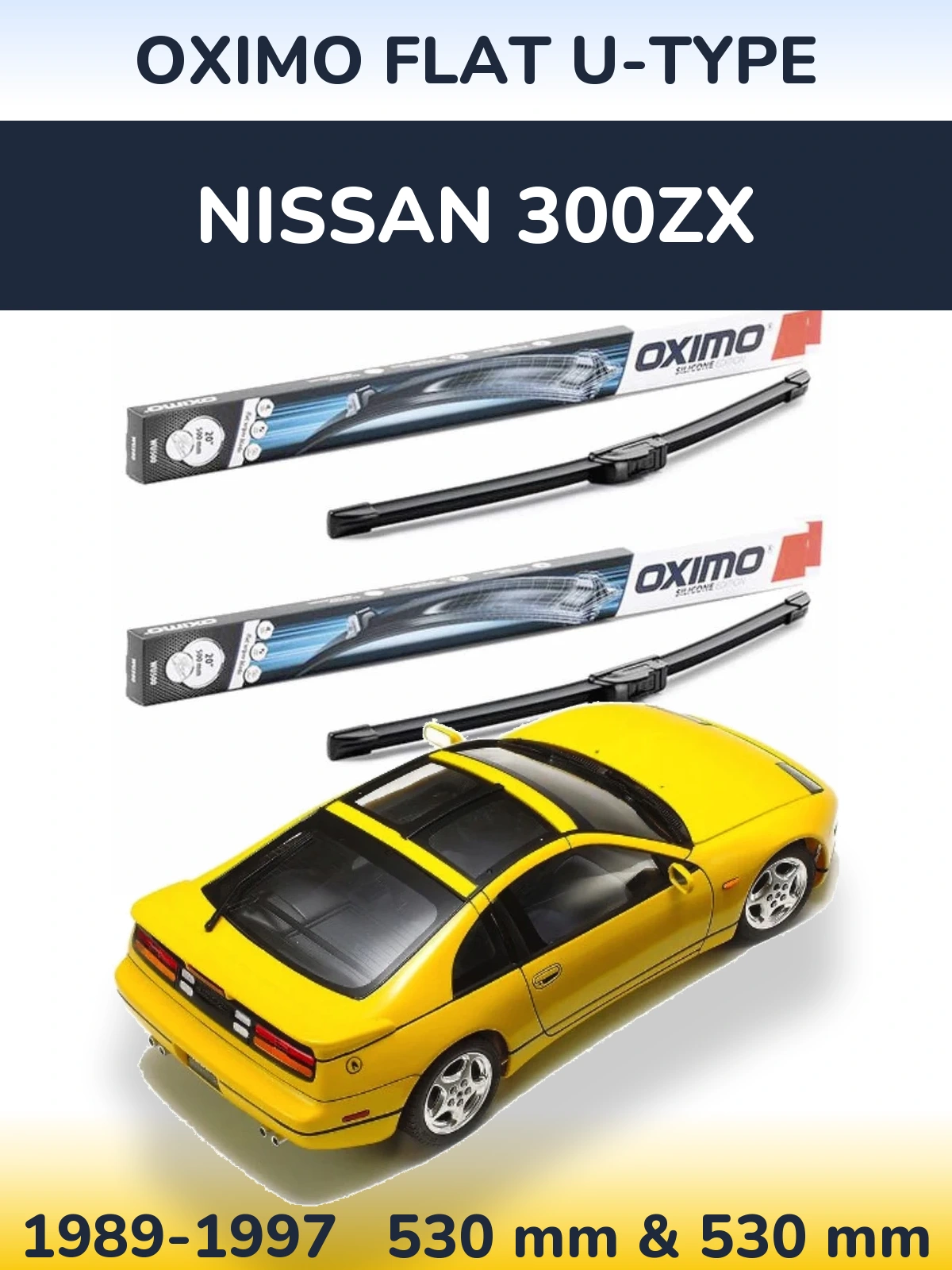 Комплект передних дворников Oximo Flat U-type 530 & 530 мм для Nissan 300ZX 1989-1997