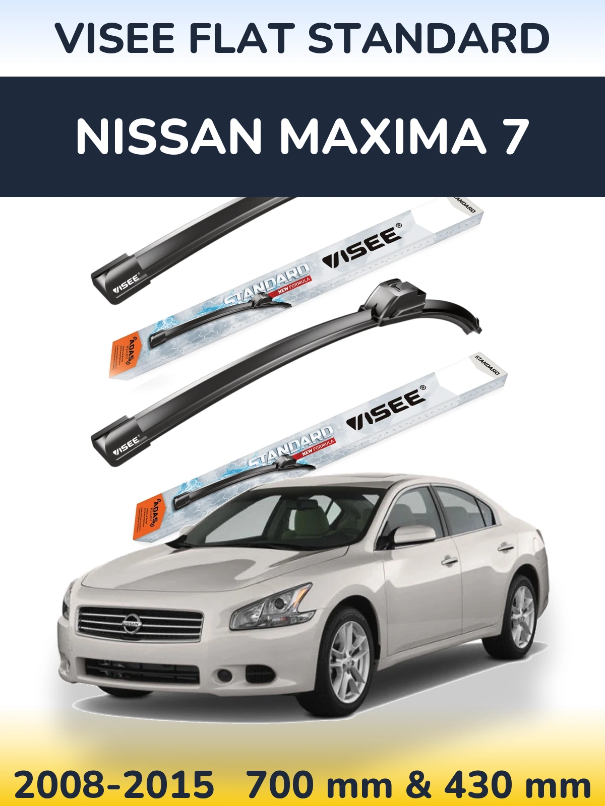 Komplet przednich wycieraczek VISEE FLAT STANDARD 700 & 430 mm do Nissan Maxima 7 2008-2015