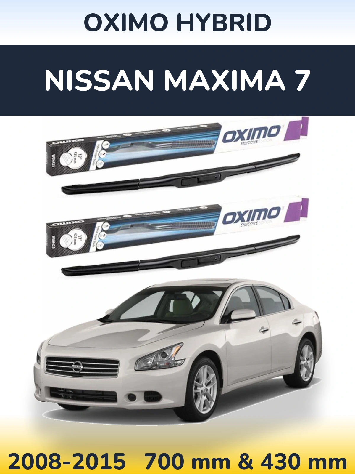 Komplet przednich wycieraczek Oximo Hybrid 700 & 430 mm do Nissan Maxima 7 2008-2015