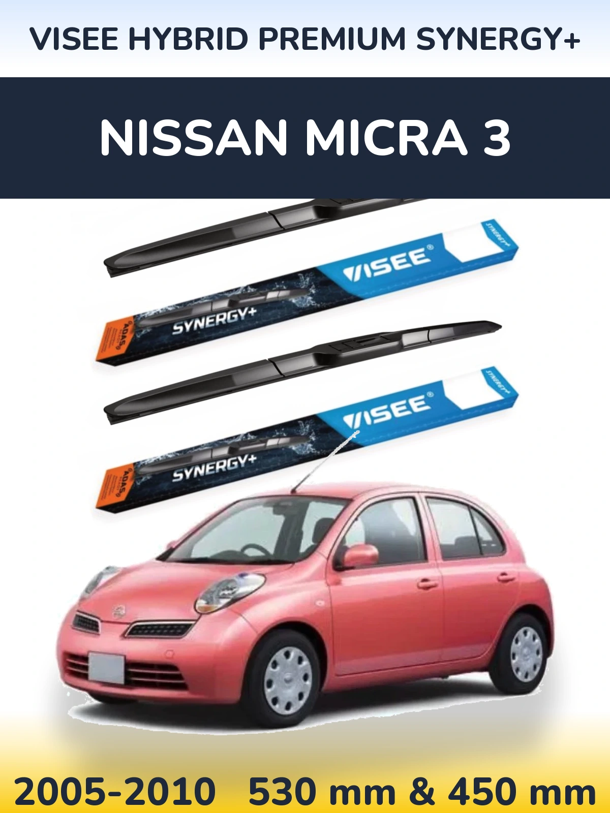 Front wiper blade set VISEE HYBRID PREMIUM SYNERGY+ 530 & 450 mm for Nissan Micra 3 2005-2010