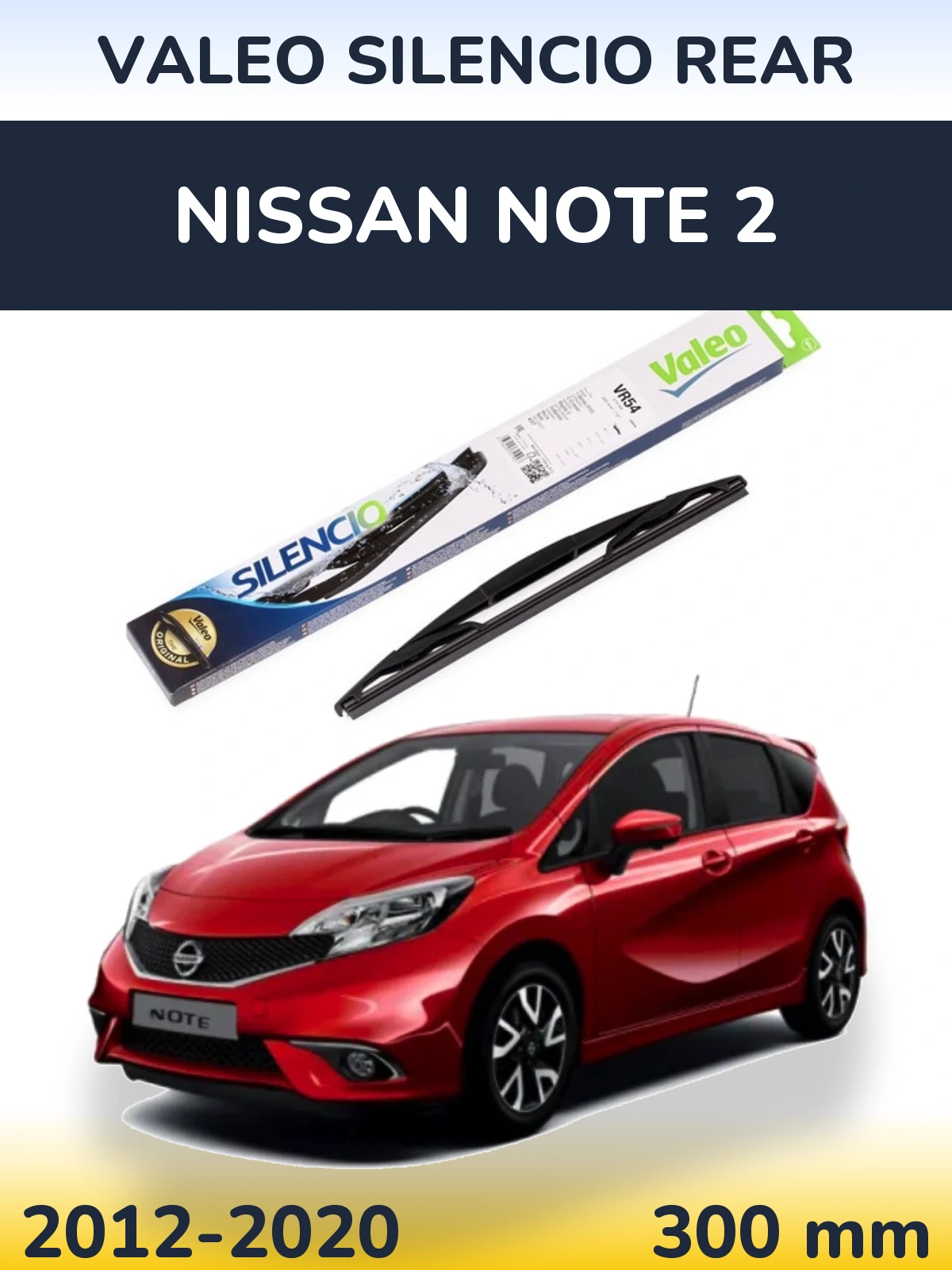 Tylna wycieraczka Valeo Silencio Rear 300 mm do Nissan Note 2 2012-2020