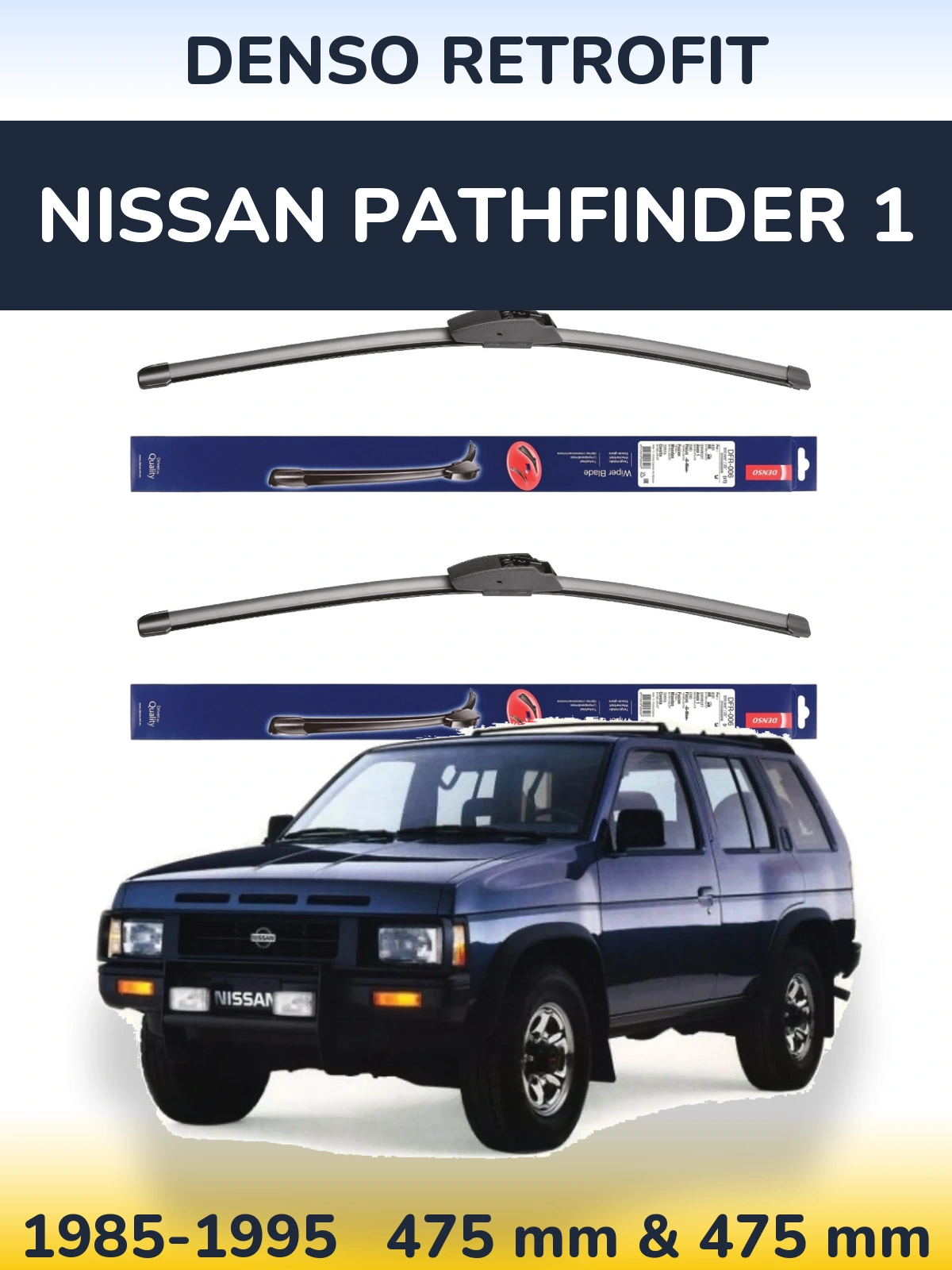 Komplet przednich wycieraczek Denso Retrofit 475 & 475 mm do Nissan Pathfinder 1 1985-1995