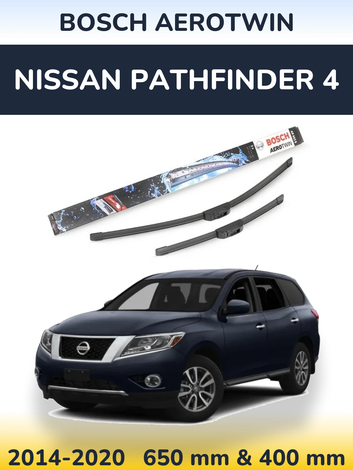 Komplet przednich wycieraczek BOSCH AeroTwin 650 & 400 mm do Nissan Pathfinder 4 2014-2020