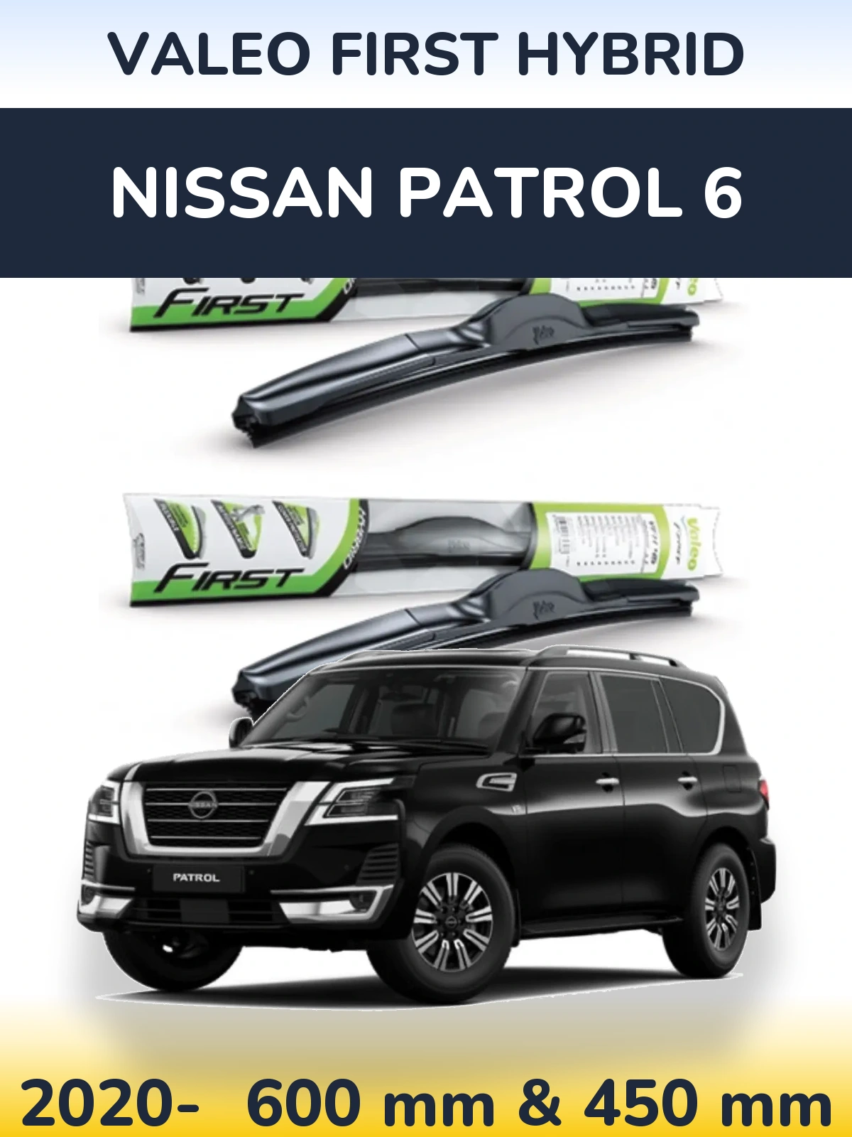 Komplet przednich wycieraczek Valeo First Hybrid 600 & 450 mm do Nissan Patrol 6 2020-2026