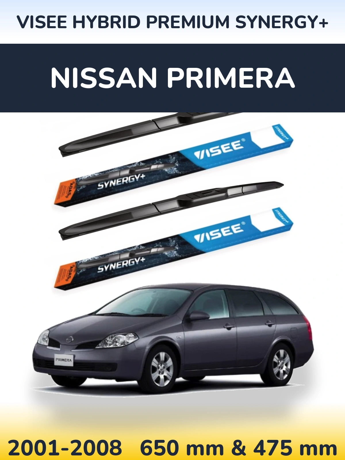 Komplet przednich wycieraczek VISEE HYBRID PREMIUM SYNERGY+ 650 & 475 mm do Nissan Primera 2001-2008