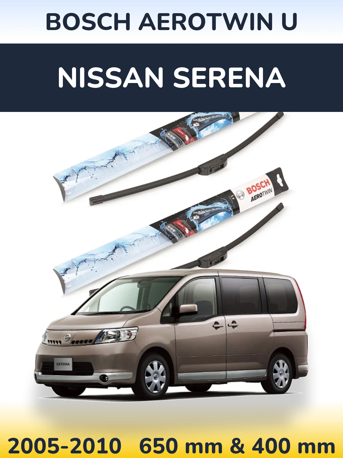 Komplet przednich wycieraczek BOSCH AeroTwin U 650 & 400 mm do Nissan Serena 2005-2010