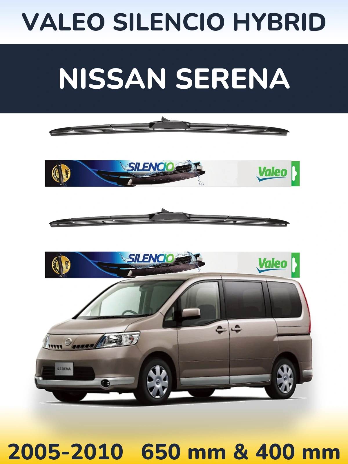 Komplet przednich wycieraczek Valeo Silencio Hybrid 650 & 400 mm do Nissan Serena 2005-2010